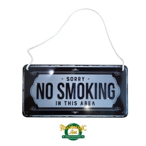 Метална табела "Съжаляваме, тук не се пуши"